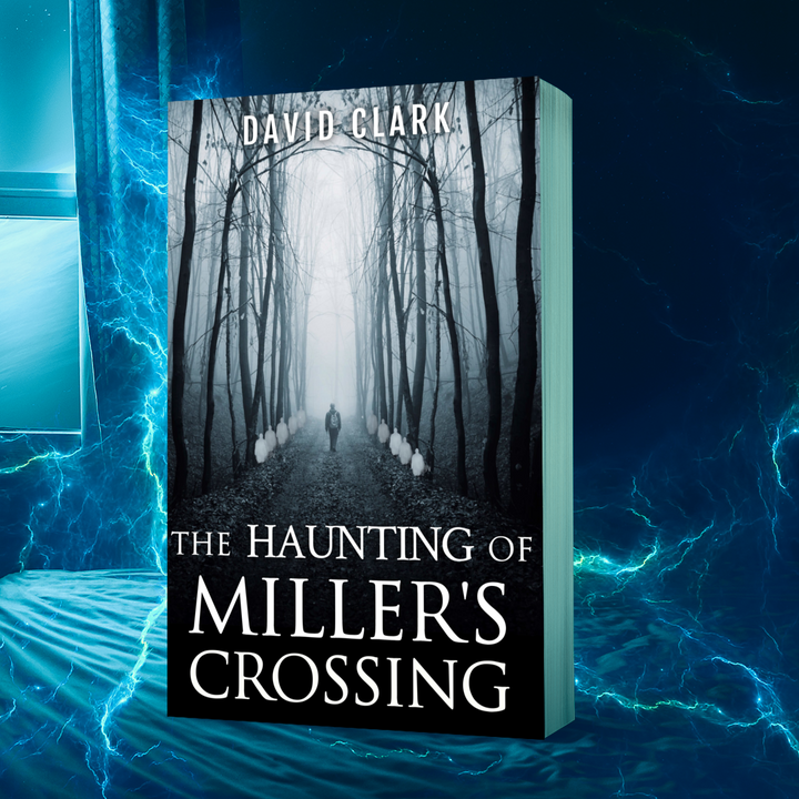 The Haunting of Miller's Crossing (Miller's Crossing Book 4) - Paperback