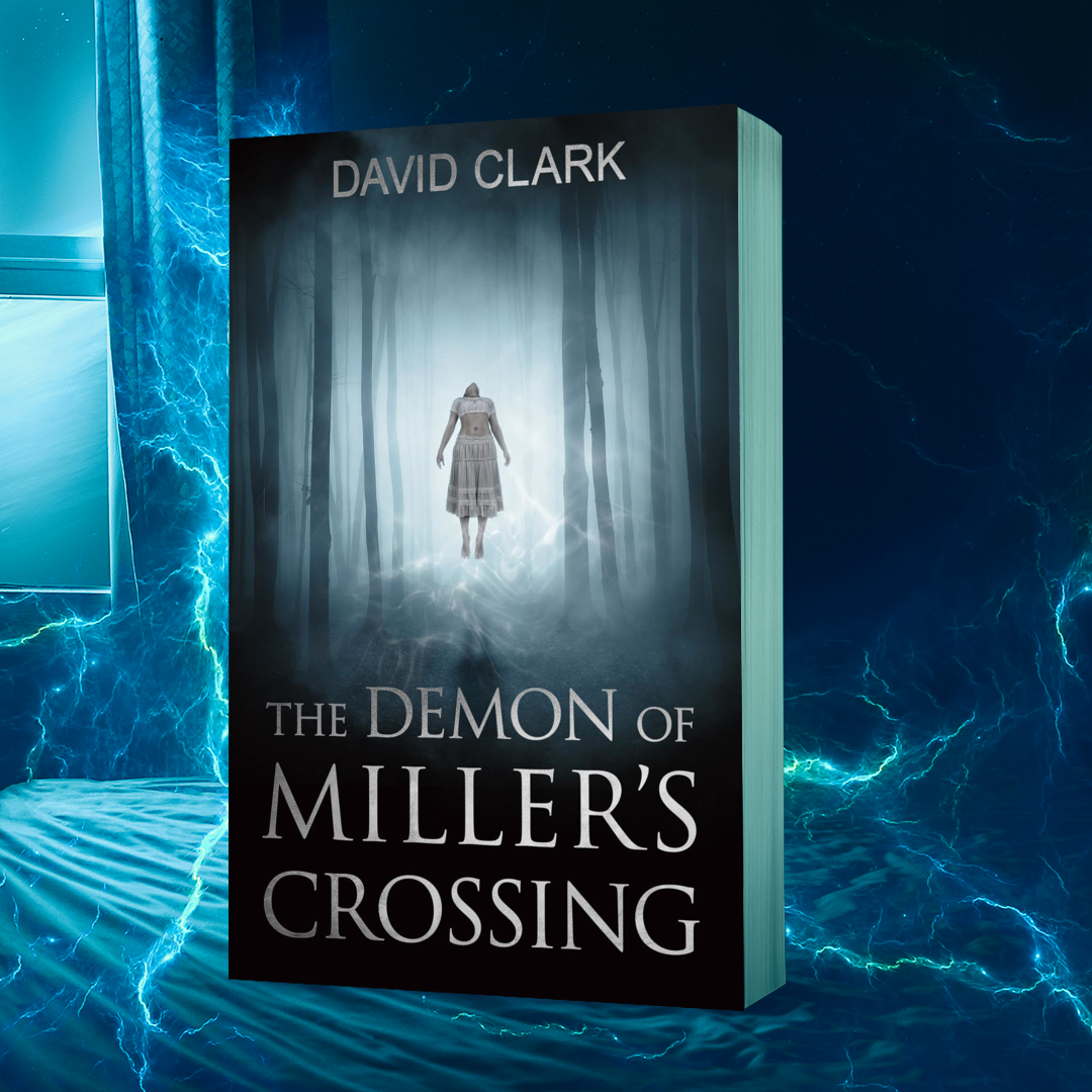 The Demon of Miller's Crossing (Miller's Crossing Book 2) Paperback