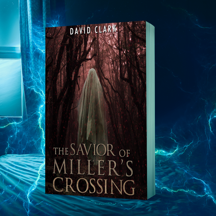 The Savior of Miller's Crossing (Miller's Crossing Book 5) - Paperback