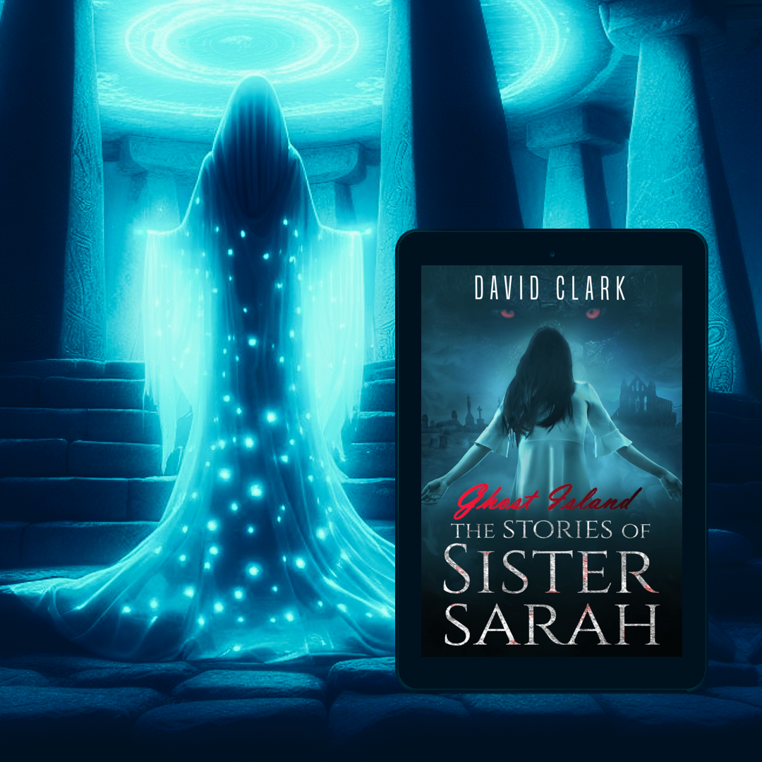 Ghost Island (The Stories of Sister Sarah - Book 1 - A Miller's Crossing Story)