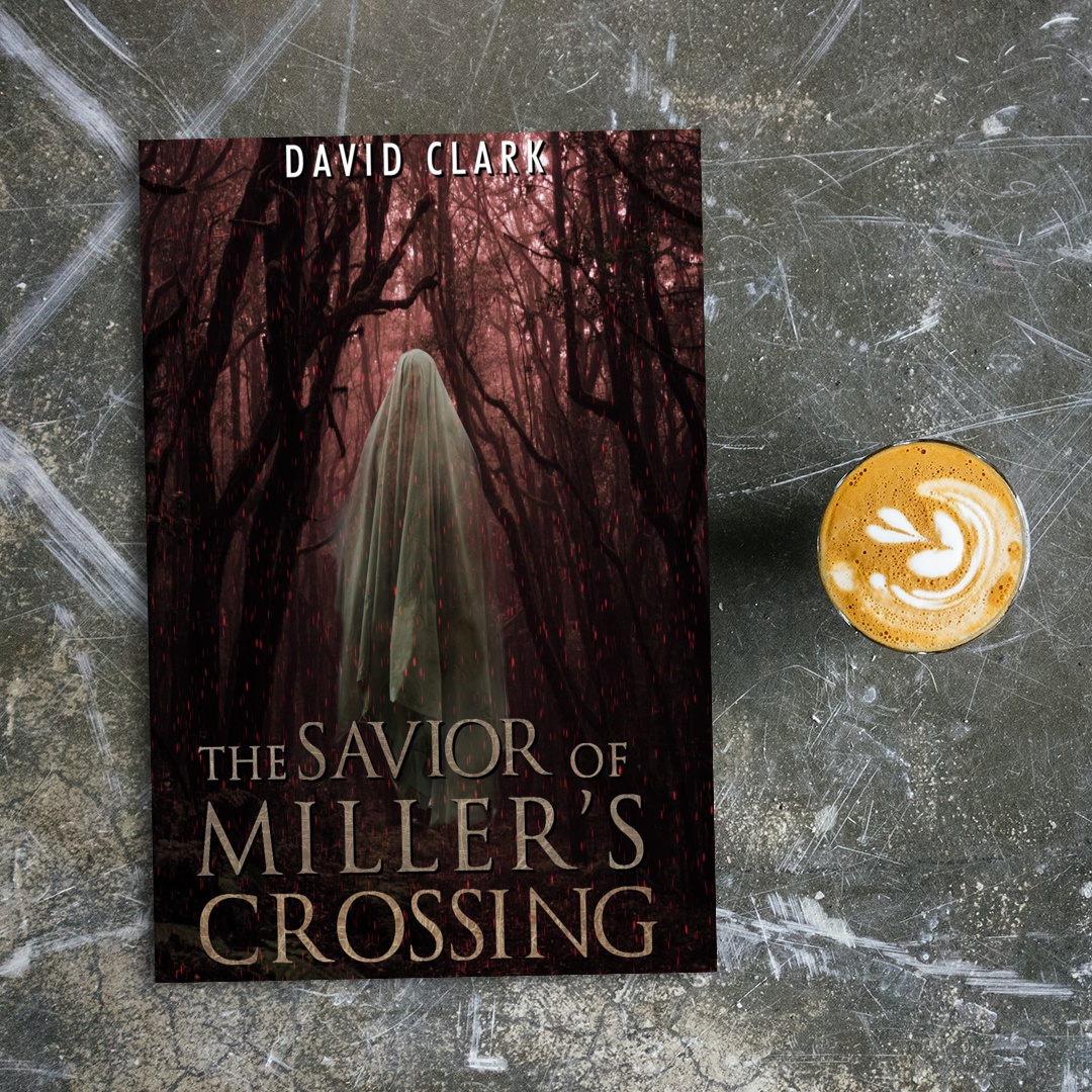 The Savior of Miller's Crossing (Miller's Crossing Book 5) - Paperback